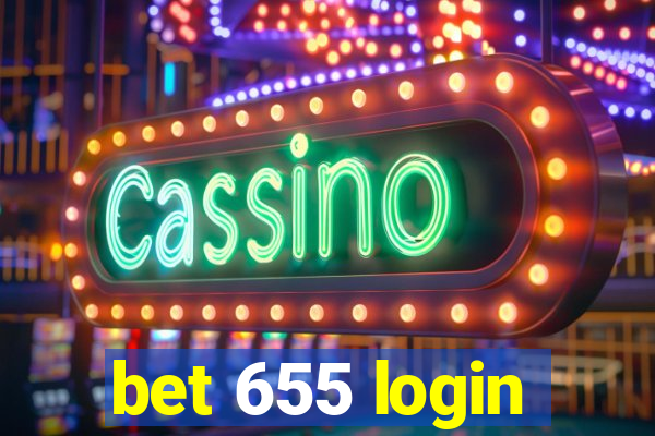 bet 655 login